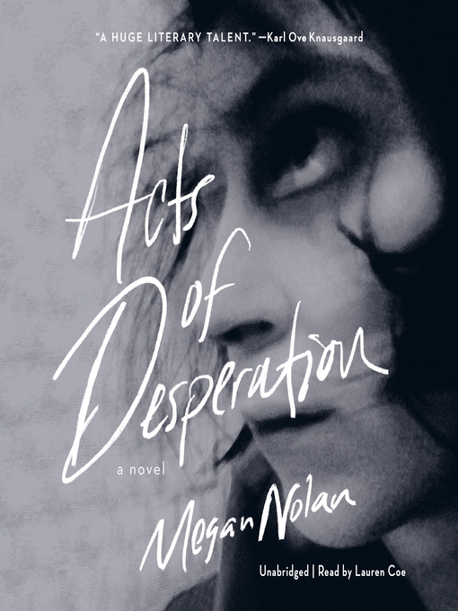 Title details for Acts of Desperation by Megan Nolan - Wait list